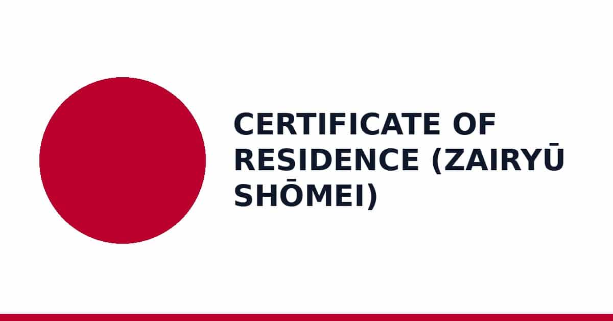 Certificate of Residence (zairyū shōmei)