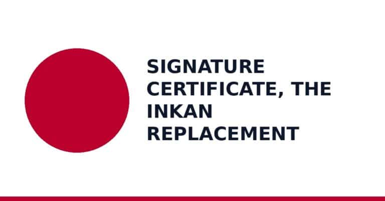 Signature Certificate, the inkan replacement